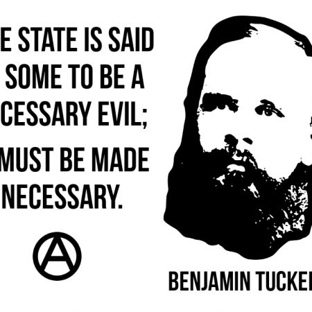 Benjamin Tucker Quote