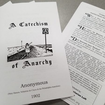 A Catechism of Anarchy
