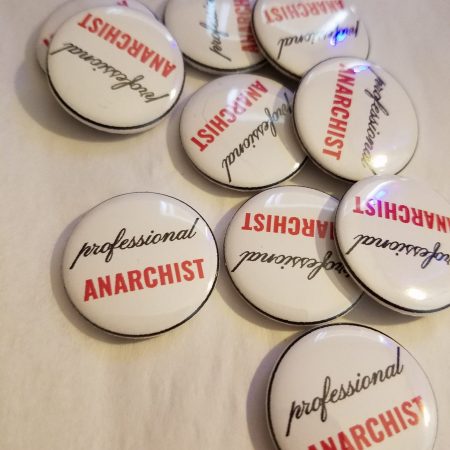 Professional Anarchist Button Pack